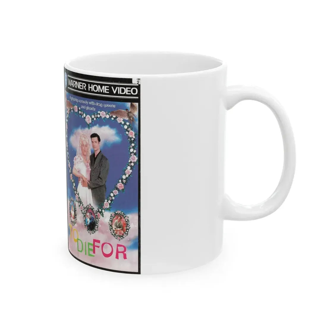 TO DIE FOR WARNER HOME VIDEO (VHS COVER) - White Coffee Mug - Go Mug Yourself