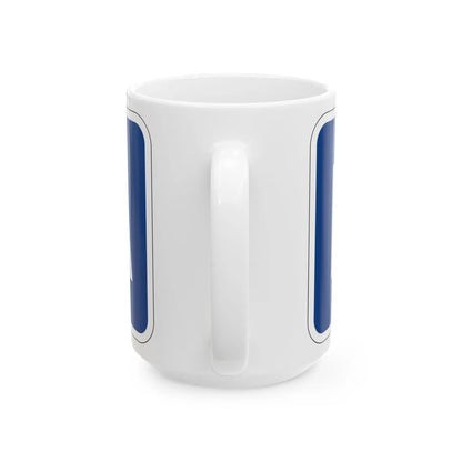 To plate blue es (Puerto Rico) (Road Sign) White Coffee Mug - Go Mug Yourself