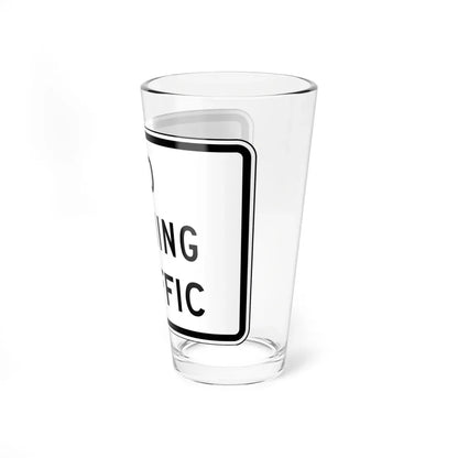 TO TURNING TRAFFIC Delaware R1-2a-DE1 (Delaware) (Road Sign) Pint Glass 16oz - Go Mug Yourself