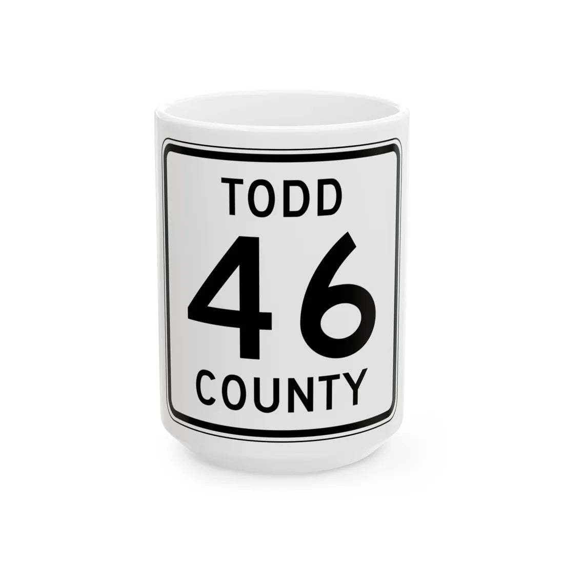 Todd County Route 46 (Minnesota) (Road Sign) White Coffee Mug 15oz - Go Mug Yourself