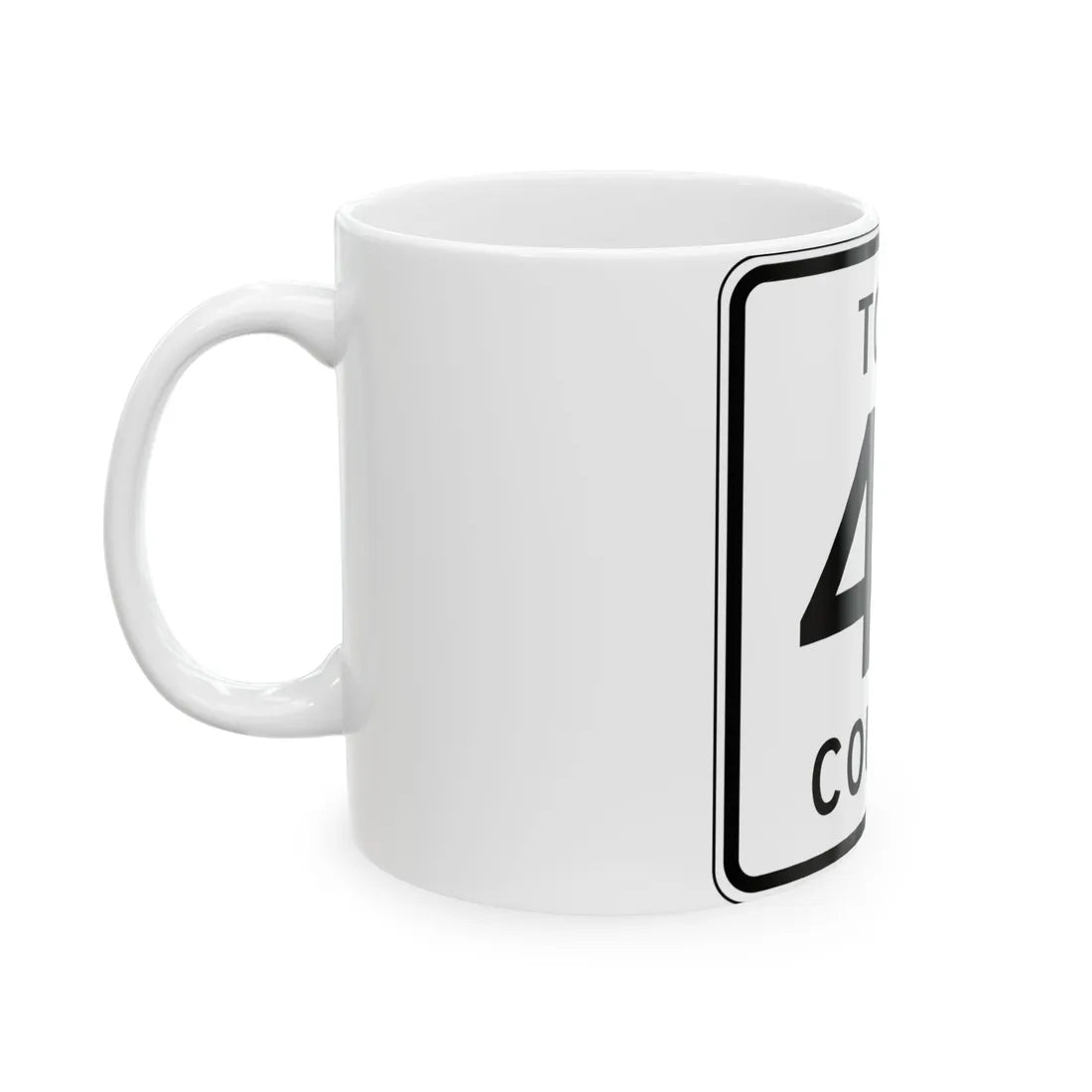 Todd County Route 46 (Minnesota) (Road Sign) White Coffee Mug - Go Mug Yourself