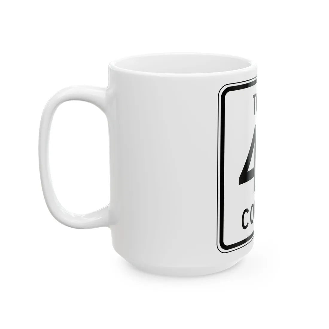 Todd County Route 46 (Minnesota) (Road Sign) White Coffee Mug - Go Mug Yourself
