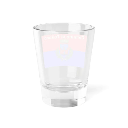 Toirano-Bandiera (Italy) Shot Glass 1.5oz - Go Mug Yourself