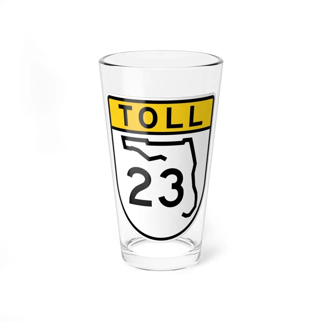 Toll Florida 23 (Florida) (Road Sign) Pint Glass 16oz 16oz - Go Mug Yourself