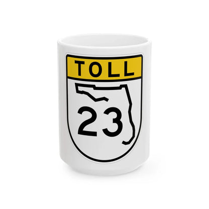 Toll Florida 23 (Florida) (Road Sign) White Coffee Mug 15oz - Go Mug Yourself