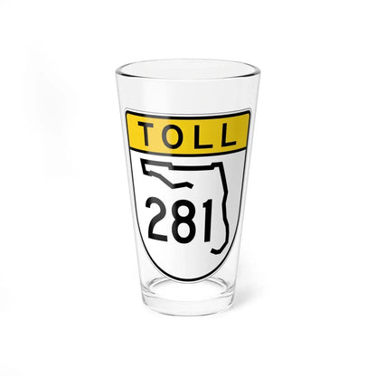 Toll Florida 281 (Florida) (Road Sign) Pint Glass 16oz 16oz - Go Mug Yourself