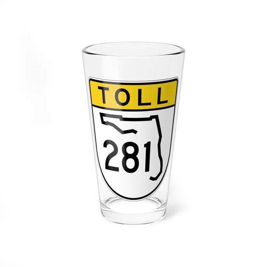 Toll Florida 281 (Florida) (Road Sign) Pint Glass 16oz 16oz - Go Mug Yourself