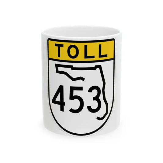 Toll Florida 453 (Florida) (Road Sign) White Coffee Mug 11oz - Go Mug Yourself