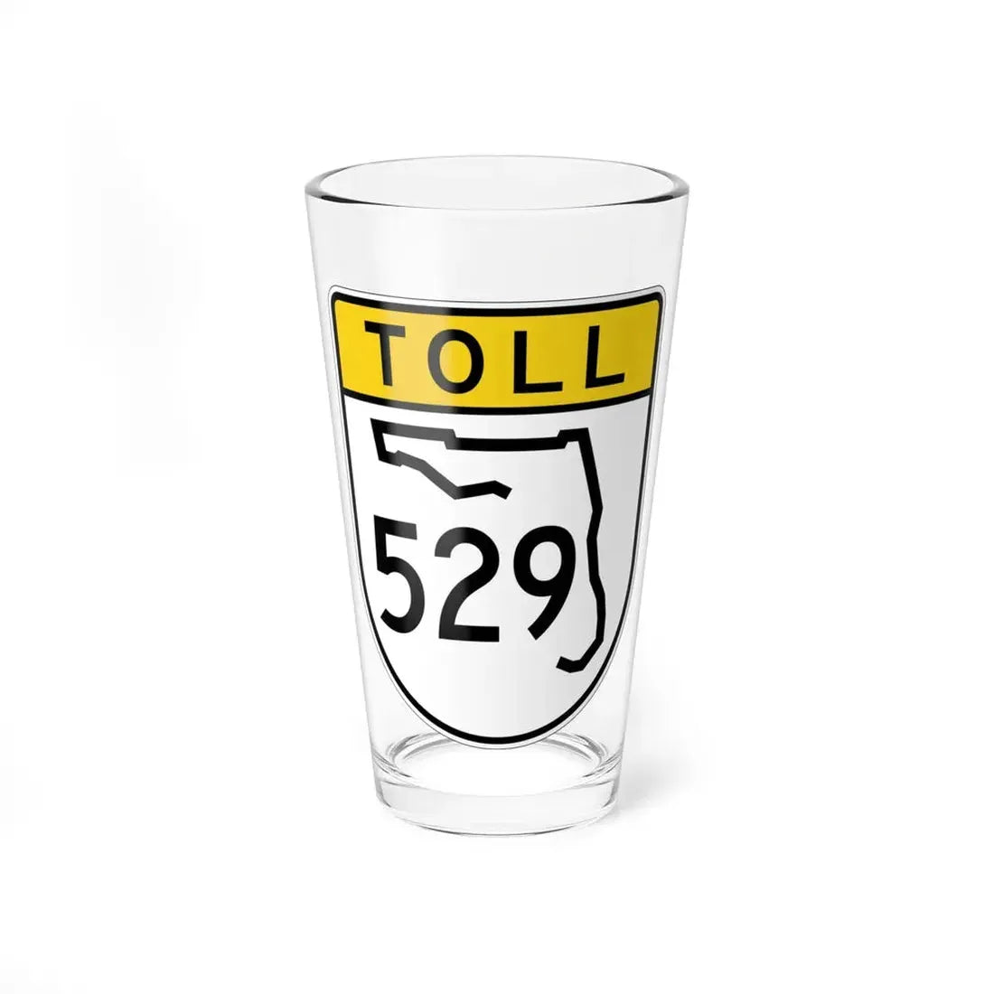 Toll Florida 529 (Florida) (Road Sign) Pint Glss 16oz 16oz - Go Mug Yourself