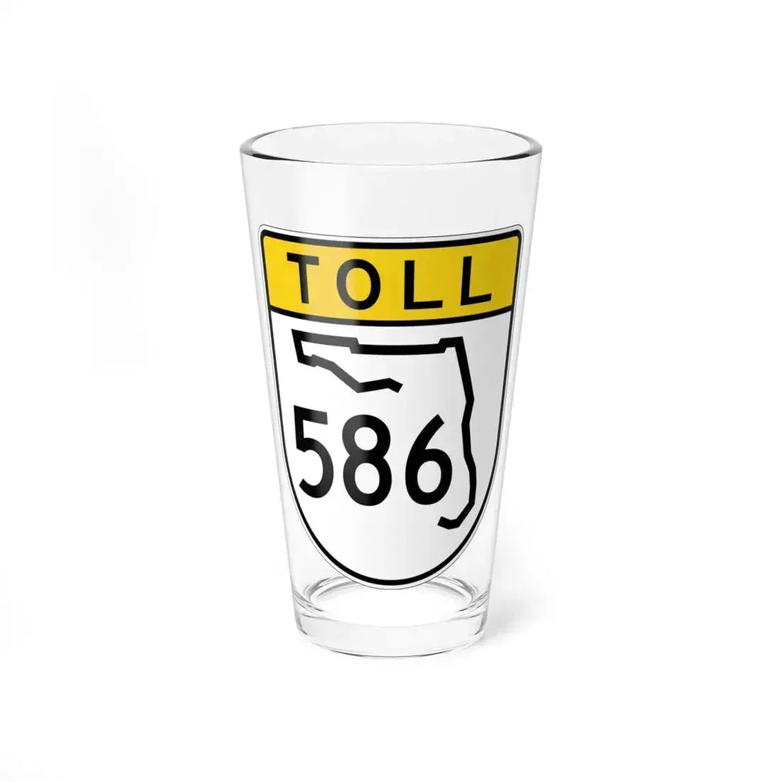 Toll Florida 586 (Florida) (Road Sign) Pint Glass 16oz 16oz - Go Mug Yourself