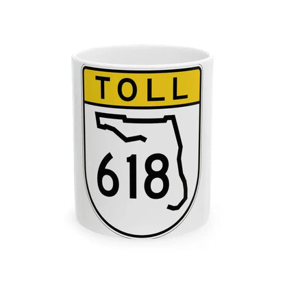 Toll Florida 618 (Florida) (Road Sign) White Coffee Mug 11oz - Go Mug Yourself