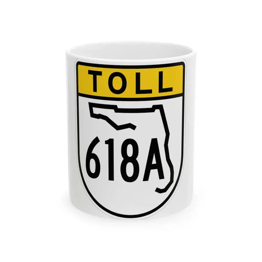 Toll Florida 618A (Florida) (Road Sign) White Coffee Mug 11oz - Go Mug Yourself