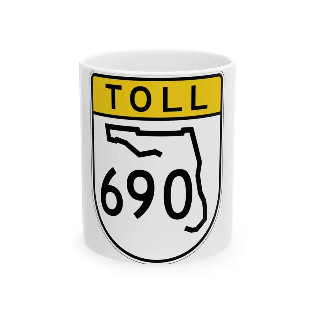Toll Florida 690 (Florida) (Road Sign) White Coffee Mug 11oz - Go Mug Yourself