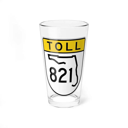 Toll Florida 821 (Florida) (Road Sign) Pint Glass 16oz 16oz - Go Mug Yourself