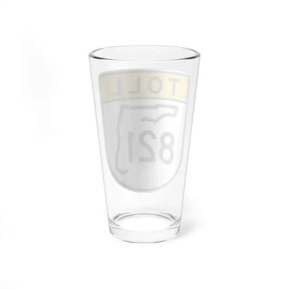 Toll Florida 821 (Florida) (Road Sign) Pint Glass 16oz - Go Mug Yourself