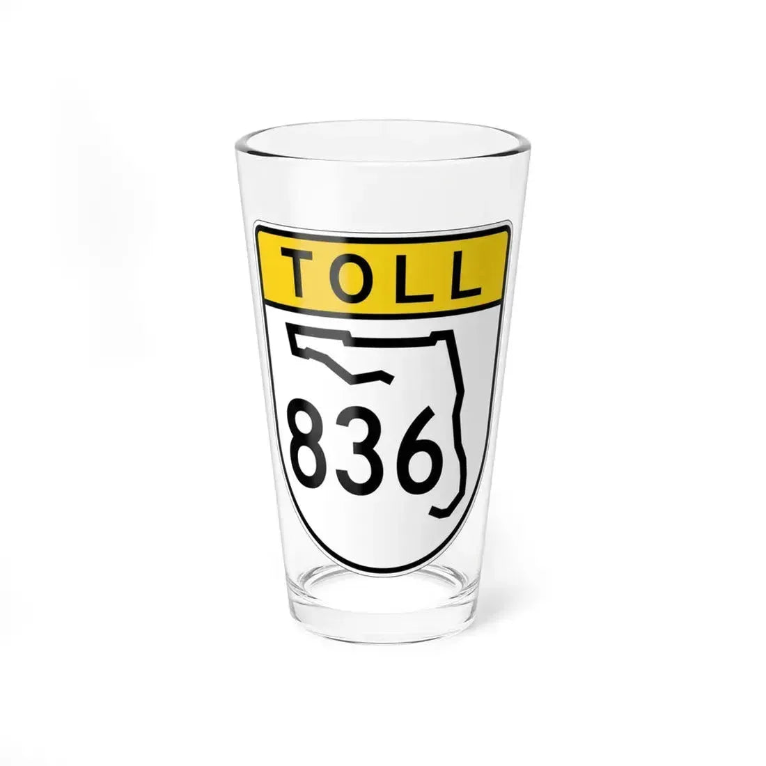 Toll Florida 836 (Florida) (Road Sign) Pint Glass 16oz 16oz - Go Mug Yourself