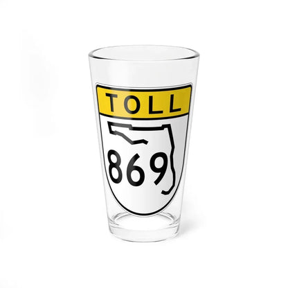 Toll Florida 869 (Florida) (Road Sign) Pint Glss 16oz 16oz - Go Mug Yourself