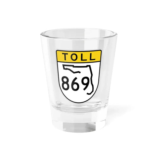 Toll Florida 869 (Florida) (Road Sign) Shot Glass 1.5oz 1.5oz - Go Mug Yourself