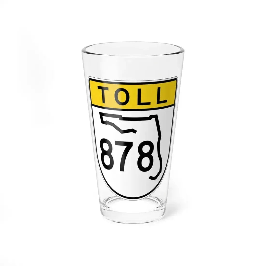Toll Florida 878 (Florida) (Road Sign) Pint Glass 16oz 16oz - Go Mug Yourself