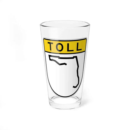 Toll Florida blank (Florida) (Road Sign) Pint Glass 16oz 16oz - Go Mug Yourself