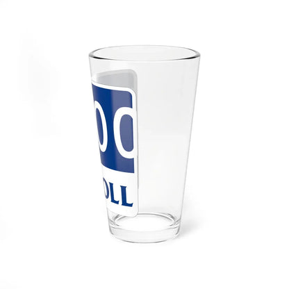 Toll Texas 0000 new template (Texas) (Road Sign) Pint Glass 16oz - Go Mug Yourself