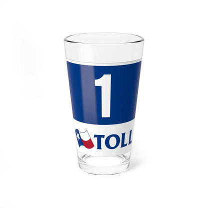 Toll Texas 1 new (Texas) (Road Sign) Pint Glass 16oz 16oz - Go Mug Yourself