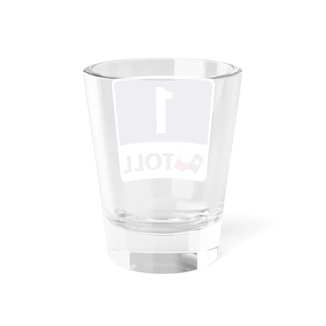 Toll Texas 1 new (Texas) (Road Sign) Shot Glass 1.5oz - Go Mug Yourself
