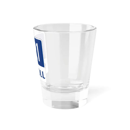 Toll Texas 121 new (Texas) (Road Sign) Shot Glass 1.5oz - Go Mug Yourself