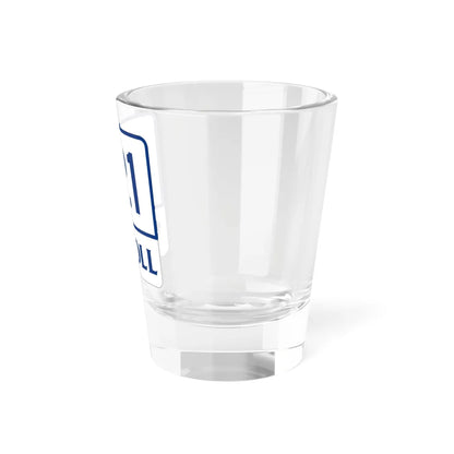 Toll Texas 121 (Texas) (Road Sign) Shot Glass 1.5oz - Go Mug Yourself