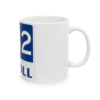 Toll Texas 242 new (Texas) (Road Sign) White Coffee Mug - Go Mug Yourself