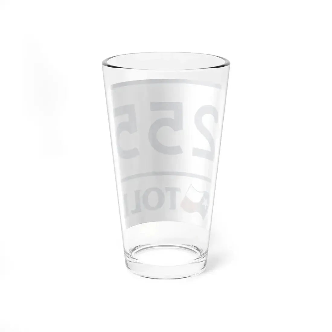 Toll Texas 255 (Texas) (Road Sign) Pint Glass 16oz - Go Mug Yourself