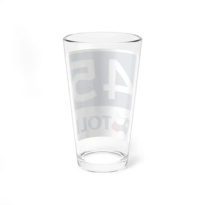Toll Texas 45 new (Texas) (Road Sign) Pint Glass 16oz - Go Mug Yourself