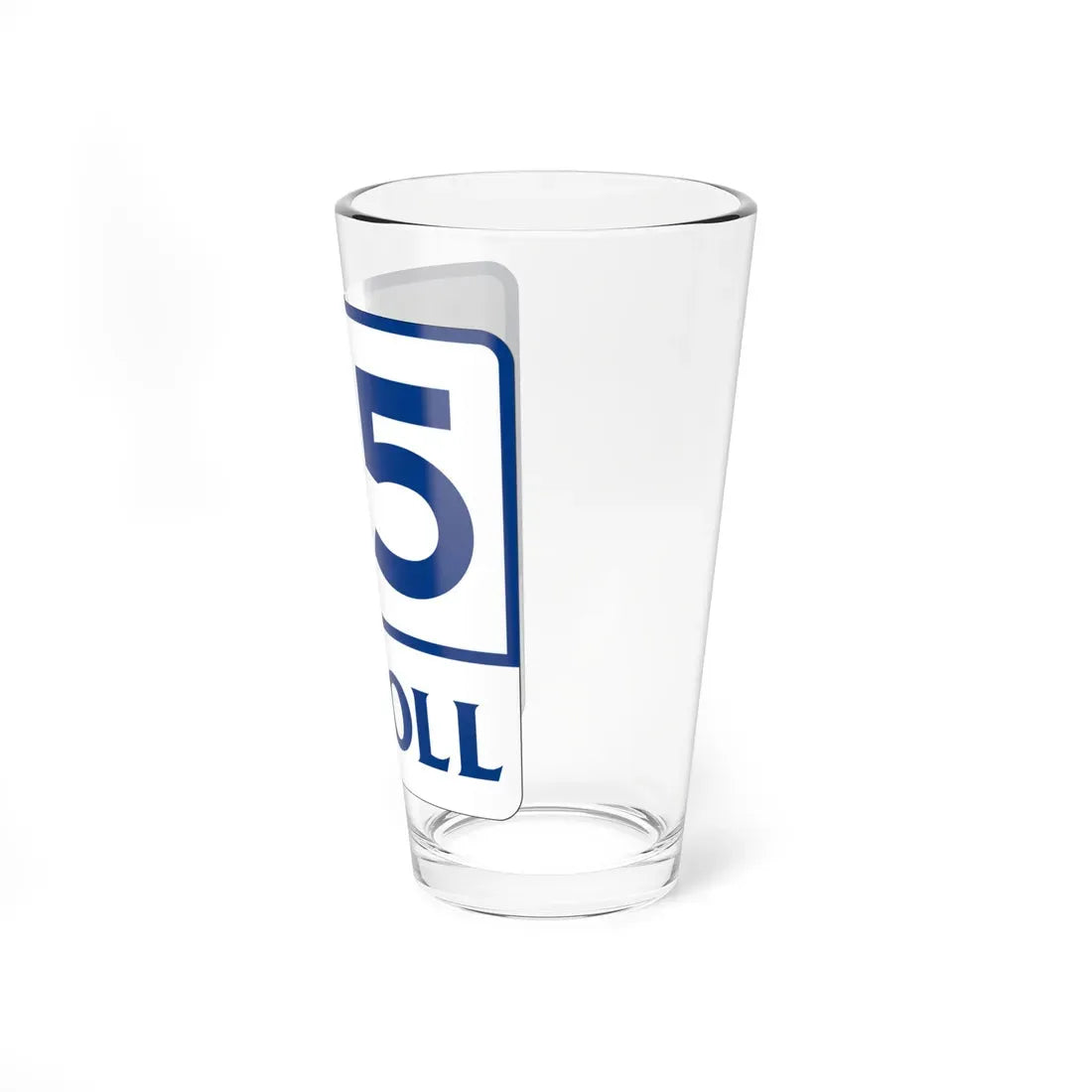Toll Texas 45 (Texas) (Road Sign) Pint Glass 16oz - Go Mug Yourself