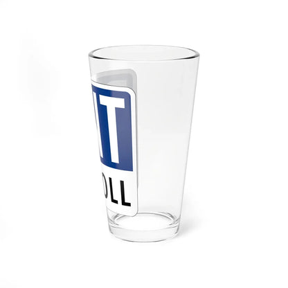 Toll Texas DNT new (Texas) (Road Sign) Pint Glass 16oz - Go Mug Yourself