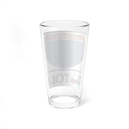 Toll Texas Interstate Highway blank (Texas) (Road Sign) Pint Glass 16oz - Go Mug Yourself
