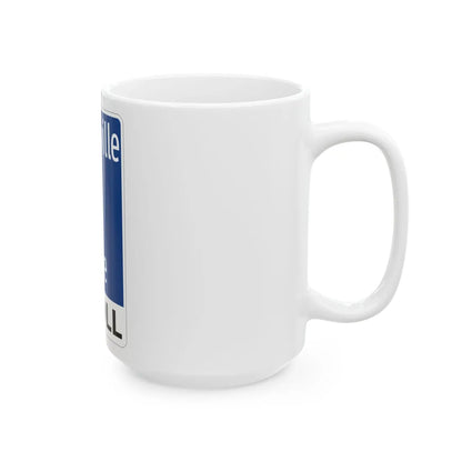 Toll Texas Lewisville Lake Toll Bridge (Texas) (Road Sign) White Coffee Mug - Go Mug Yourself