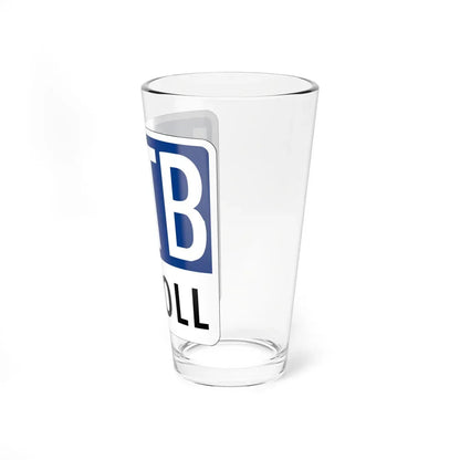 Toll Texas LLTB new (Texas) (Road Sign) Pint Glass 16oz - Go Mug Yourself