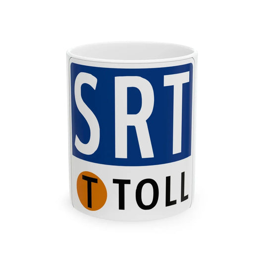 Toll Texas SRT new (Texas) (Road Sign) White Coffee Mug 11oz - Go Mug Yourself