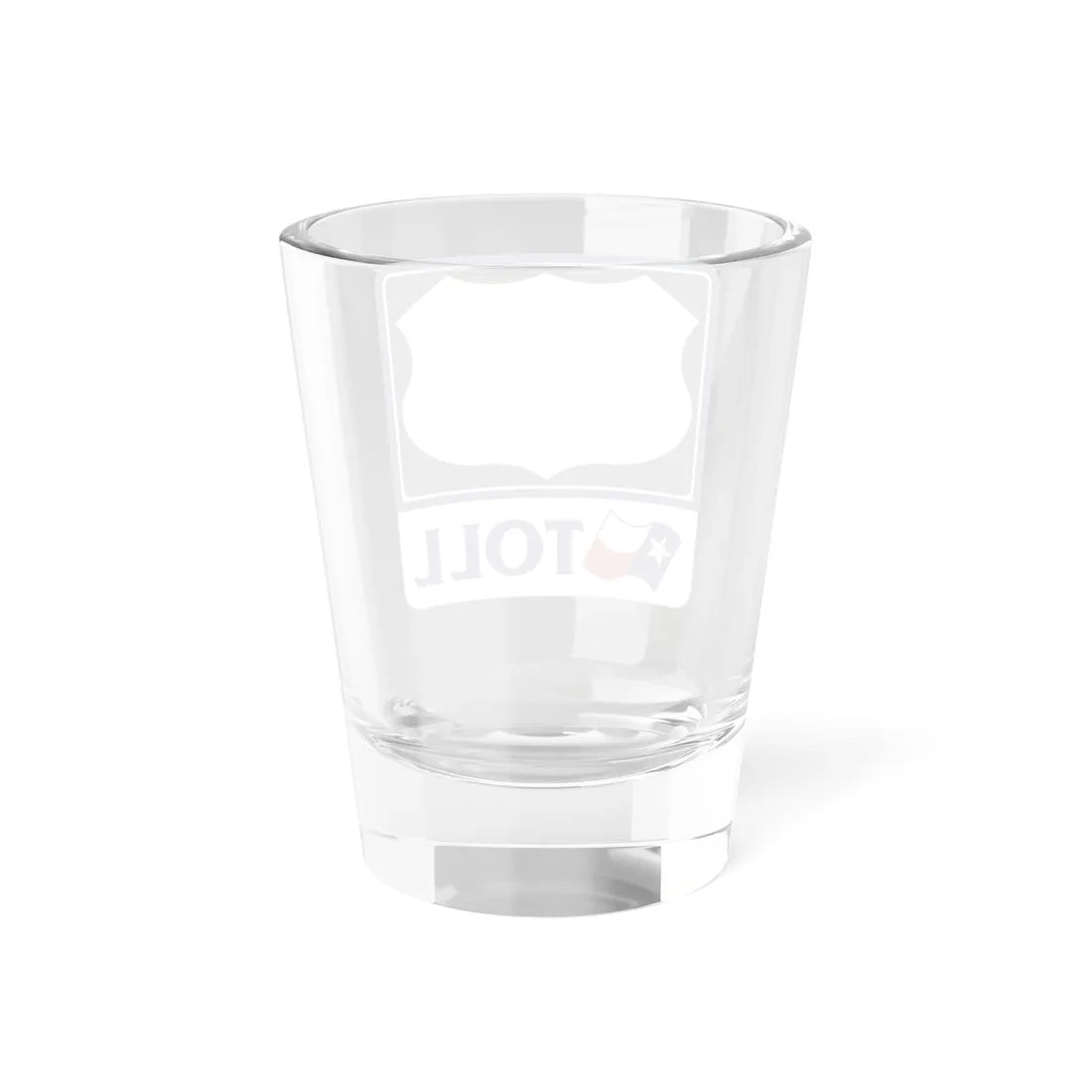 Toll Texas U.S. Highway blank (Texas) (Road Sign) Shot Glass 1.5oz - Go Mug Yourself