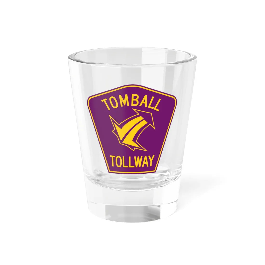 Tomball Tollway (Texas) (Road Sign) Shot Glass 1.5oz 1.5oz - Go Mug Yourself