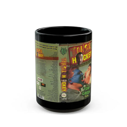 TONSIL HOCKEY THE TOM GREEN SHOW (VHS COVER) - Black Coffee Mug 15oz - Go Mug Yourself