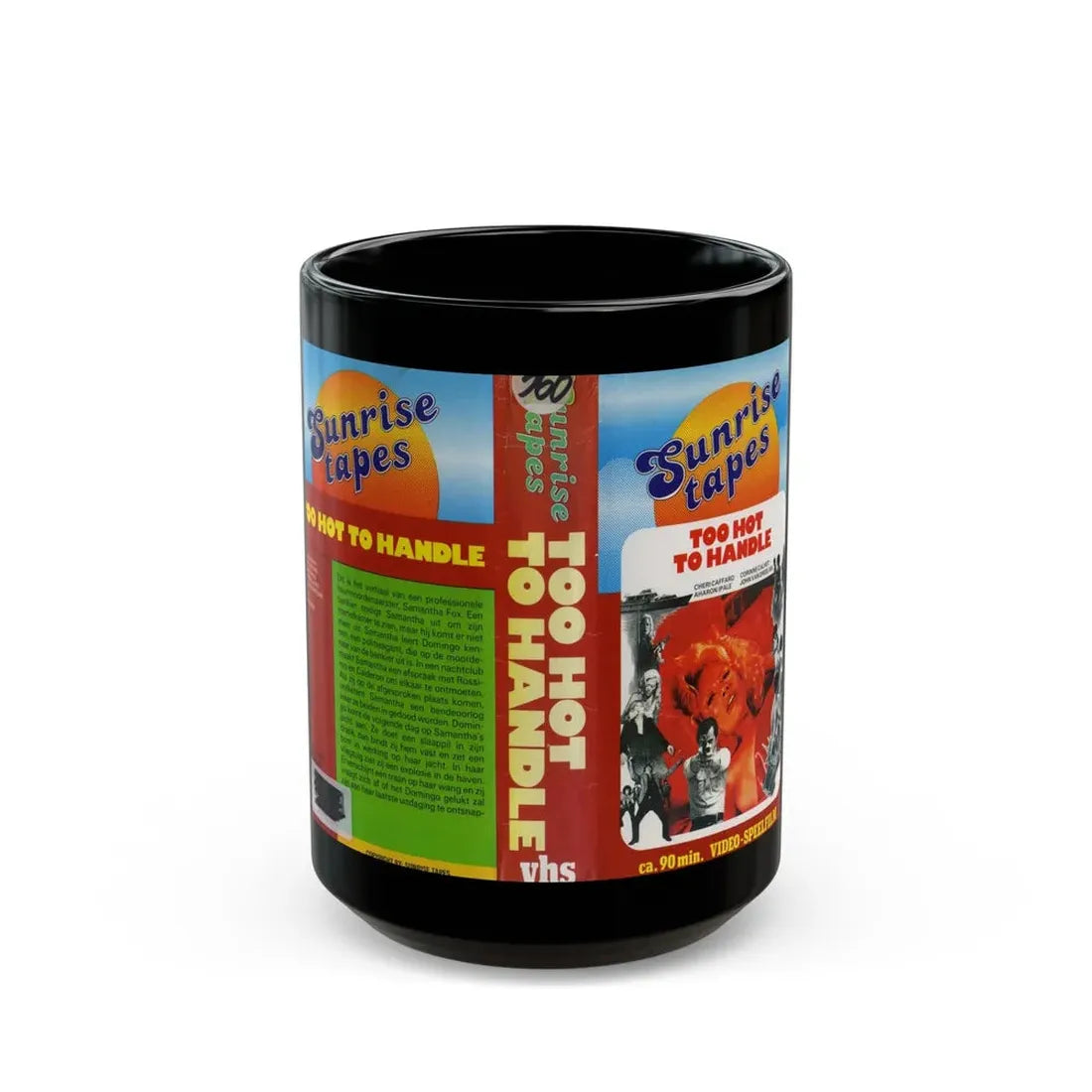 TOO HOT TO HANDLE (VHS COVER) - Black Coffee Mug 15oz - Go Mug Yourself