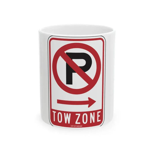 TOW ZONE CDOT R7-1AT (Illinois) (Road Sign) White Coffee Mug 11oz - Go Mug Yourself