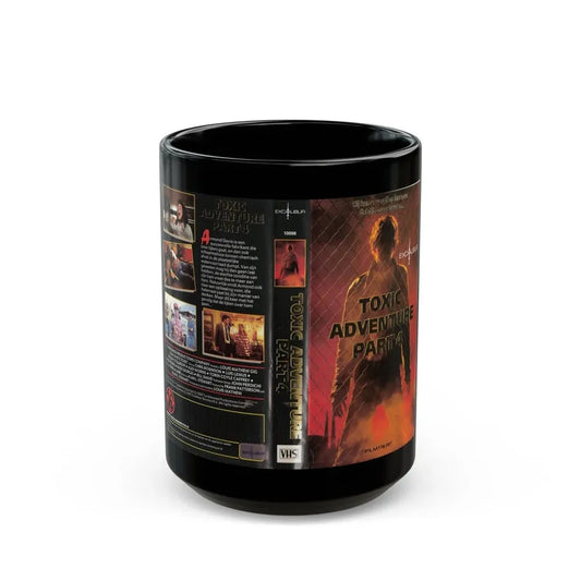 TOXIC ADVENTURE PART 4 (VHS COVER) - Black Coffee Mug 15oz - Go Mug Yourself