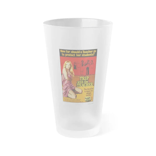 TRIP WITH THE TEACHER 1975 Movie Poster - Frosted Pint Glass 16oz 16oz Frosted - Go Mug Yourself