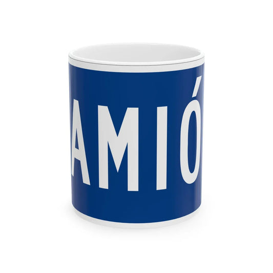 Truck plate blue es (Puerto Rico) (Road Sign) White Coffee Mug 11oz - Go Mug Yourself
