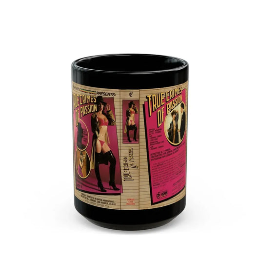 TRUE CRIMES OF PASSION (VHS COVER) - Black Coffee Mug 15oz - Go Mug Yourself