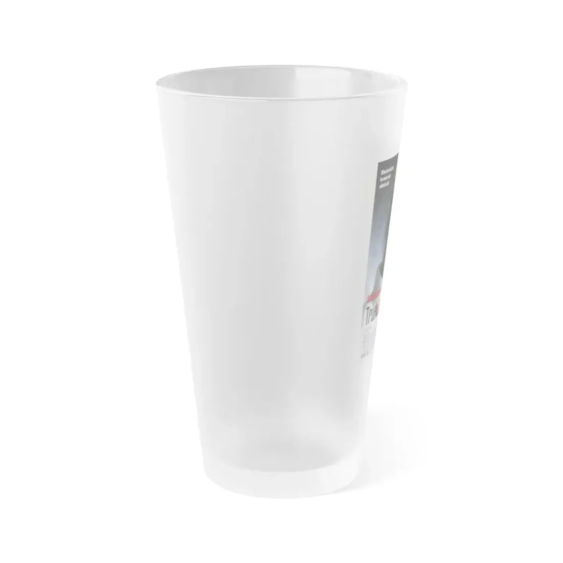 TRUE LIES 1994 Movie Poster - Frosted Pint Glass 16oz - Go Mug Yourself