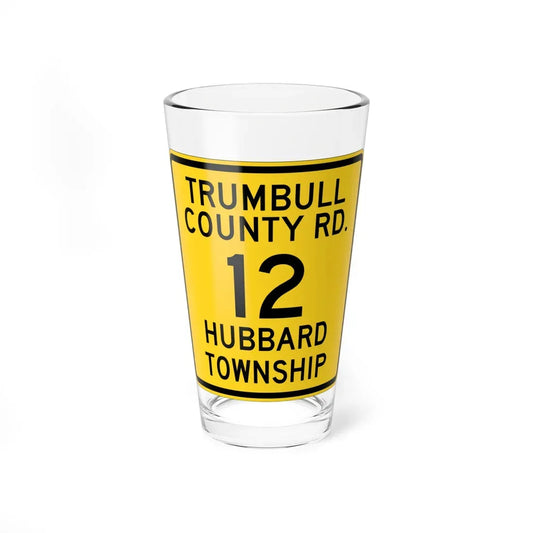 Trumbull County Route 12 OH (Ohio) (Road Sign) Pint Glass 16oz 16oz - Go Mug Yourself