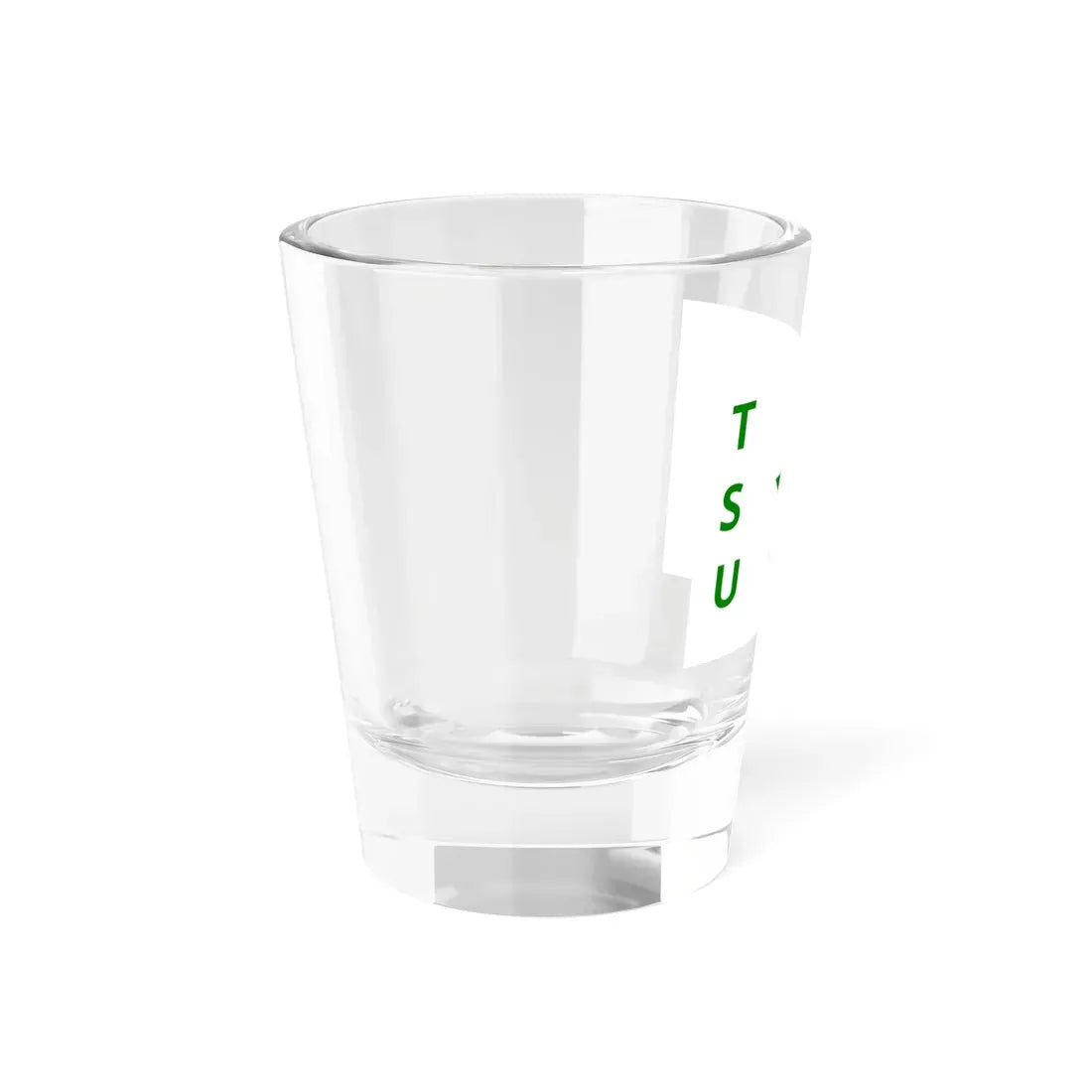 TSU-flag (India) Shot Glass 1.5oz - Go Mug Yourself